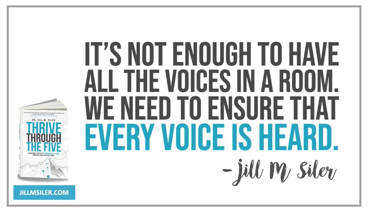 Welcoming voices to the table is the right first step. But how are we intentional in ensuring that every voice is heard? #ThriveThroughTheFive