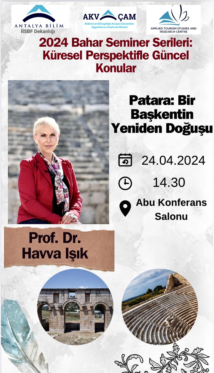 Antalya Bilim Üniversitesi’nde Patara’nın kazı sürecinde yapılanları ve ulaşılan sonuçları anlatacağım. @antalyaunv #Patara @muzeler_dairesi @kazardb