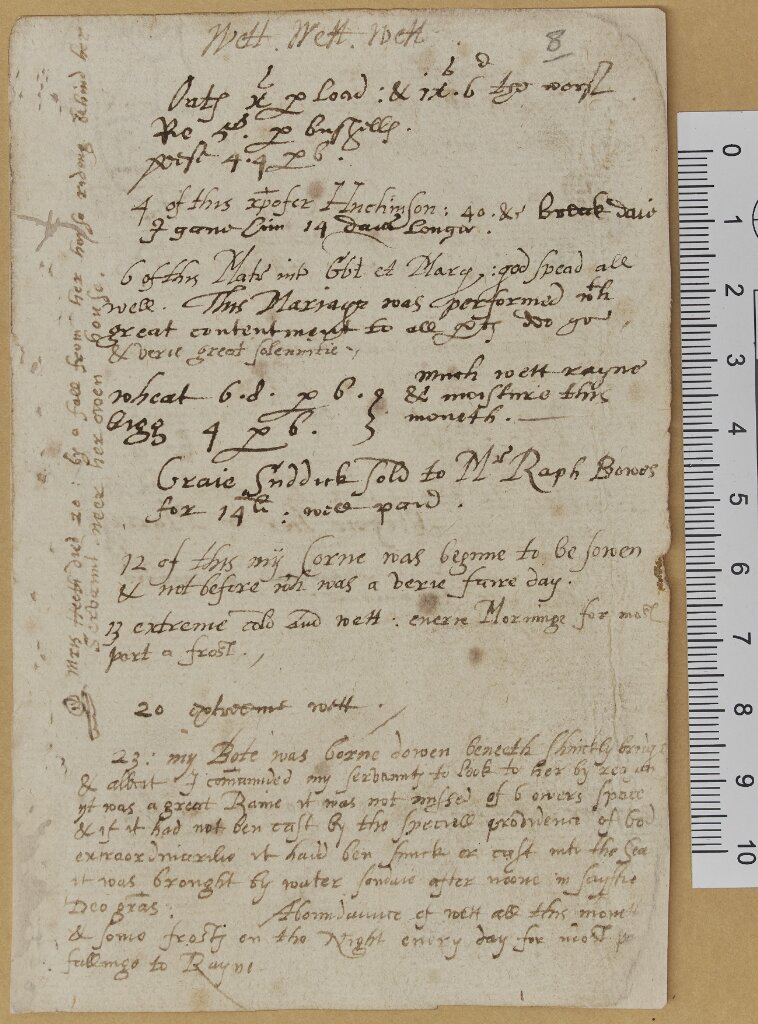 By the Autumn of 1612 Henry Chaytor of Butterby (on the outskirts of Durham) was fed up with rain. The top of this page of his diary just says “Wett Wett Wett”. By the end of the page, his boat has been washed away to below Shincliffe Bridge, although he was able to get it back.
