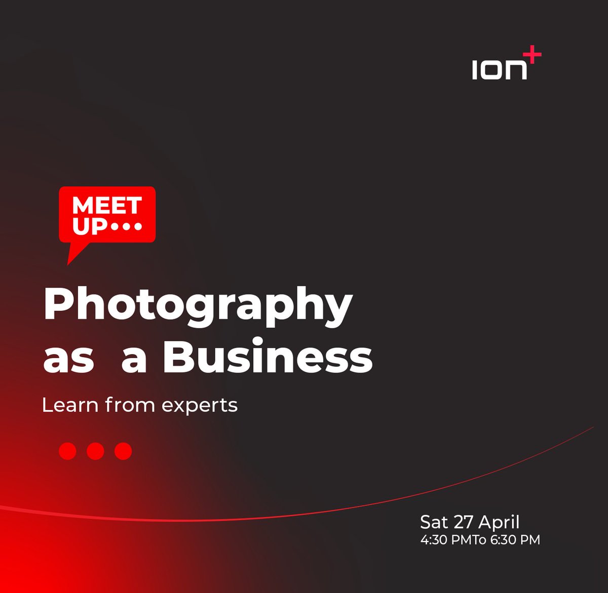 مستعدون لجلستنا القادمة "Meetups" المقدمة من أيون بلس 🌟

 بعنوان "Photography as Business 📷 "أو
 " التصوير الفوتوغرافي كعمل تجاري " تعتبر جلسة فرصةً للمصورين ورواد الأعمال للتجمع ومناقشة جوانب عمل التصوير الفوتوغرافي كنشاط تجاري ناجح. تهدف الجلسة إلى استكشاف أفضل الاستراتيجيات