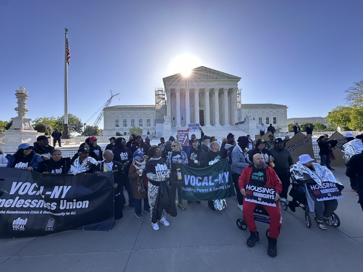 We are at the Supreme Court because you cannot brutalize and criminalize the homeless without @VOCALKentucky @VOCALTexas @VOCALNewYork raising hell!