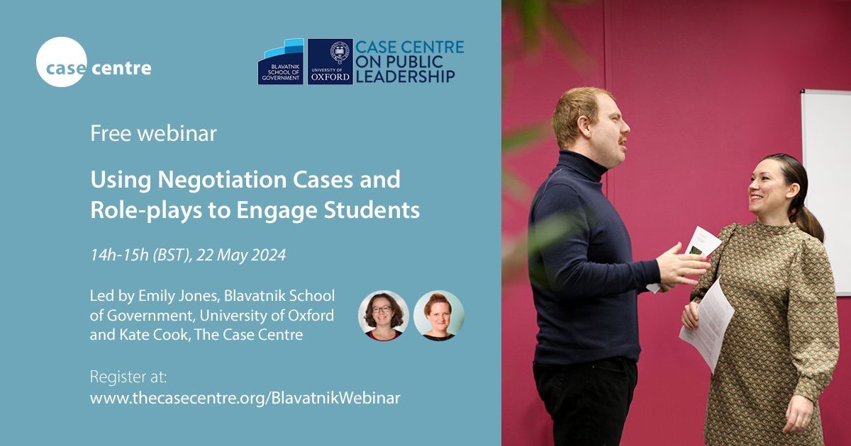 💻 NEW WEBINAR 💻 Would you like to make your #caseteaching more engaging and interactive by using negotiation cases and role-plays? Attend this free #casewebinar with @BlavatnikSchool. 🗓 22 May 2024, 14h-15h (BST) 👩‍💻 Emily Jones, @cases_kate 👉 thecasecentre.org/BlavatnikWebin…