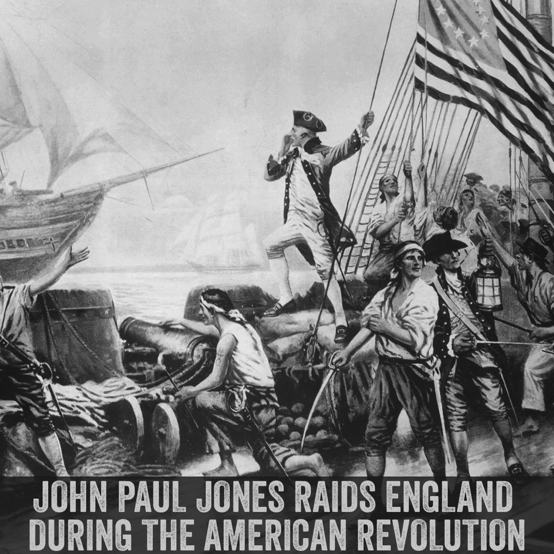 On this day in 1778, Captain John Paul Jones raids England. The raid on Whitehaven led by John Paul Jones was a significant event in the Revolutionary War, not because of its strategic value, but because of its impact as propaganda. #ninelineapparel #onthisday #thisdayinhistory