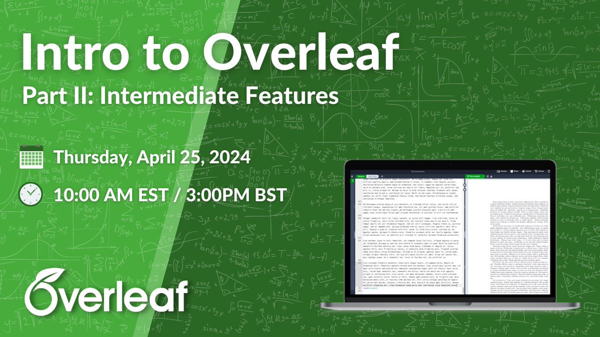 We have an upcoming free webinar — Part II of our Intro to Oveleaf series! Save the date: Tuesday, April 25, 2024, 10:00AM EST / 3:00PM BST. Join the fun and learn how you can make the most of your Overleaf account! digital-science.zoom.us/webinar/regist…