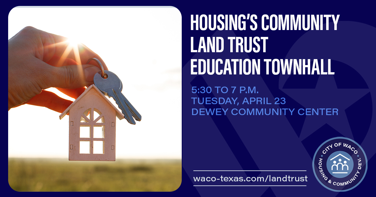 See you TOMORROW!

Join City of Waco Housing & Dev. at 5:30pm at Dewey Community Center to learn about community land trusts, a housing strategy being considered by the City to promote affordable housing & sustainable development.

👉More info: Waco-Texas.com/Landtrust

#wacotexas