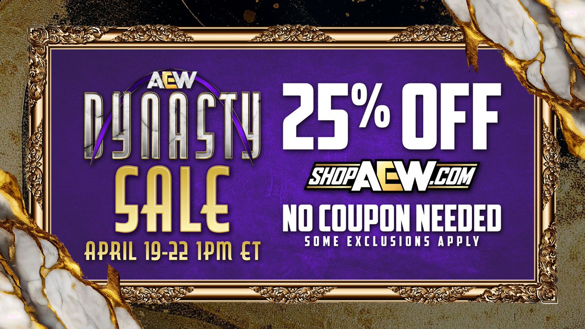 LAST CHANCE! You only have until 1pm ET TODAY to save 25% on your order at ShopAEW.com (no coupon needed) as the #AEWDynasty Sale comes to an end!