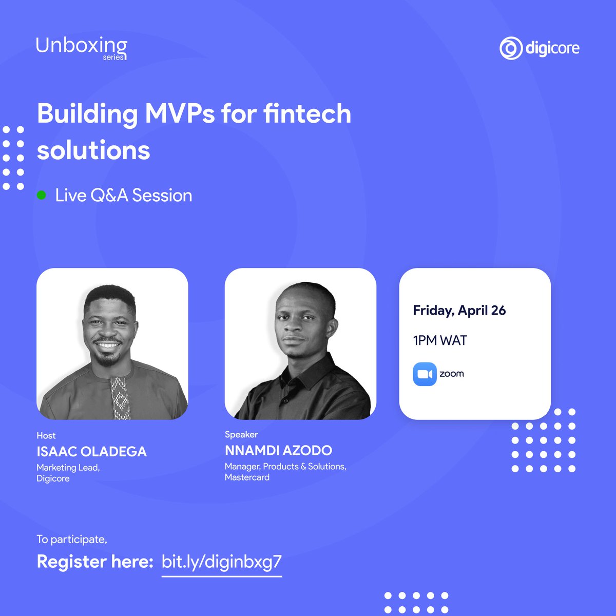 Digicoreltd's tweet photo. In the 7th episode of Digicore’s Unboxing Series, @SimplyAzodo will answer your burning questions on building a minimum viable product that’s usable, secure &amp; compliant.

Register now at https://t.co/N9jKM5ZQ21 https://t.co/C2acNt0Cxh