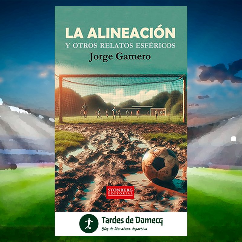 📖⚽️ | La alineación y otros relatos esféricos | ✍️ @jorjim84 | 🖨️ @Stonberg tardesdedomecq.blogspot.com/2024/04/la-ali… La alineación y otros relatos esféricos es una declaración de amor y desamor, de gloria y de fracaso, la consecuencia inevitable de un escritor que también fue futbolista.