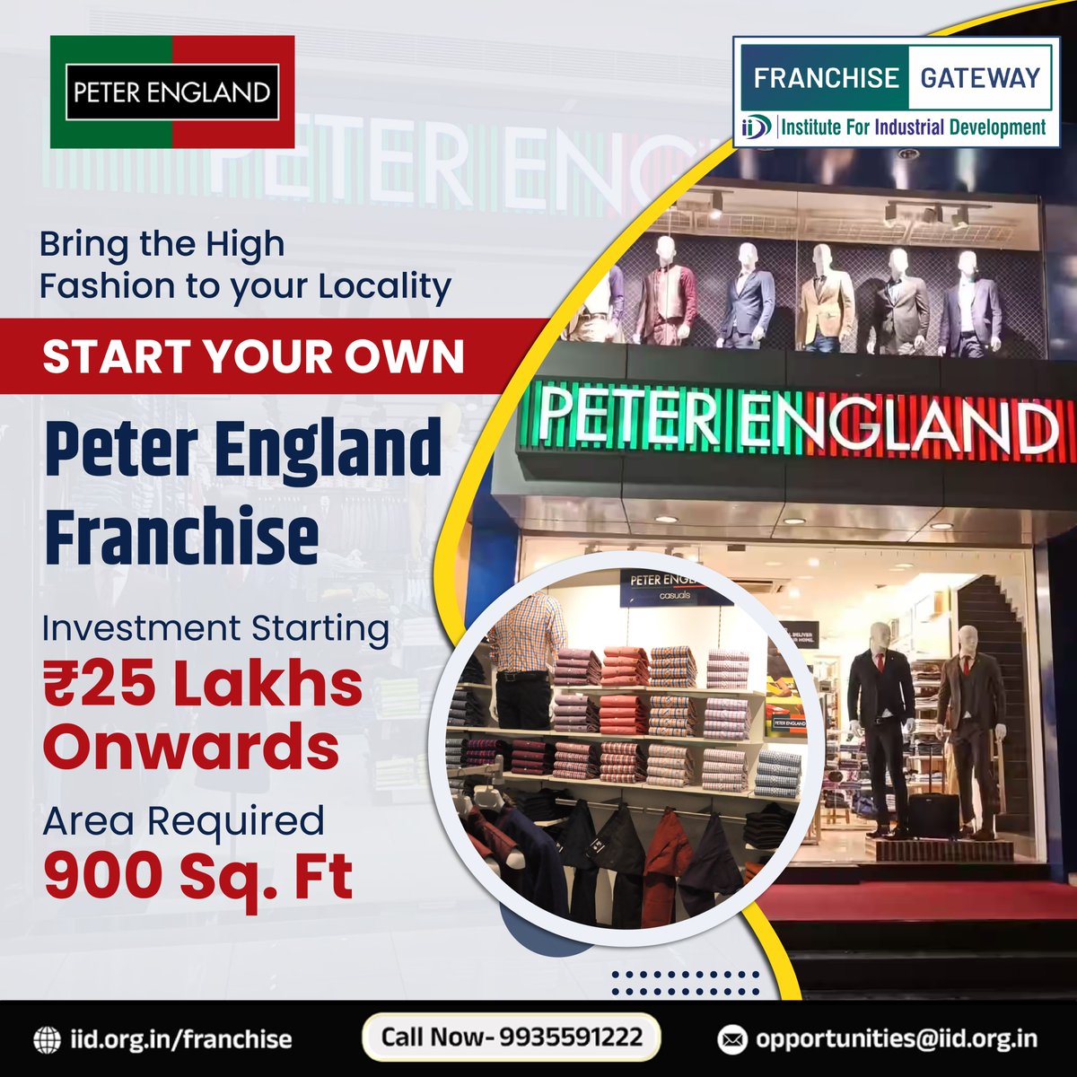 Step into the world of business with a trusted brand. Start your own Peter England Franchise and be part of a network that delivers top-quality menswear to customers nationwide.
#franchisegateway #PeterEngland #businessopportunity #Menswear #FranchiseSuccess #entrepreneurship