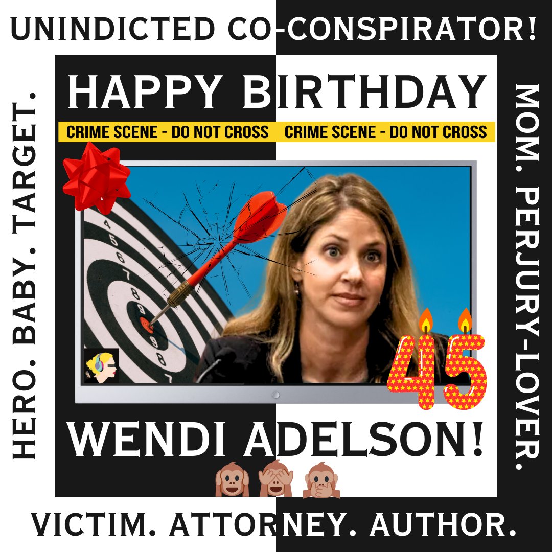 Happiest of Birthdays, #WendiAdelson!!!! 45 will be your year! You're not an ignorant baby with her head stuck in the sand. You're SO MUCH MORE (middle-aged Florida woman who happens to be a target of the FBI and the State of Florida). Good job and best wishes. IMO #DanMarkel