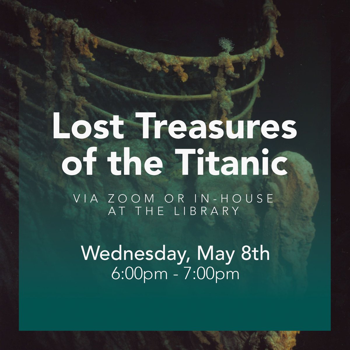 Visit our website to register. The Zoom link will be sent with your reminder E-mail. You can also view this program on-screen at the library.

#losttreasuresofthetitanic #titanic #titanicdiscoveries #history #hhﬂ #librariesrock