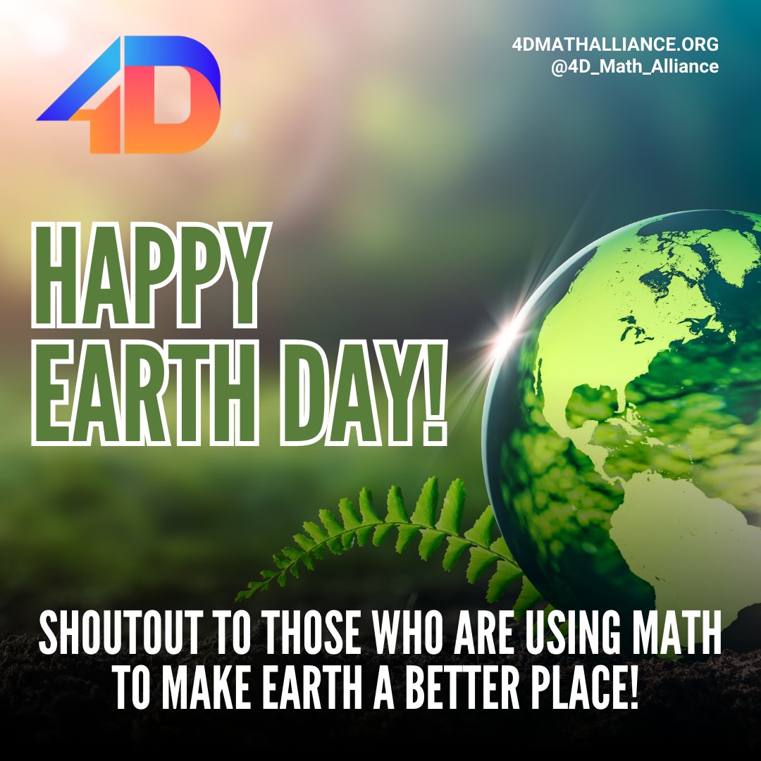 Happy Earth Day!  #4DMA shouts out all who are using #mathematics to make #earth a better place!

#Math is essential to our future.  Let's support our #mathteachers & our earth. 

#community #cocreation #green #earthday #mathematician #scientist #environment #education #students