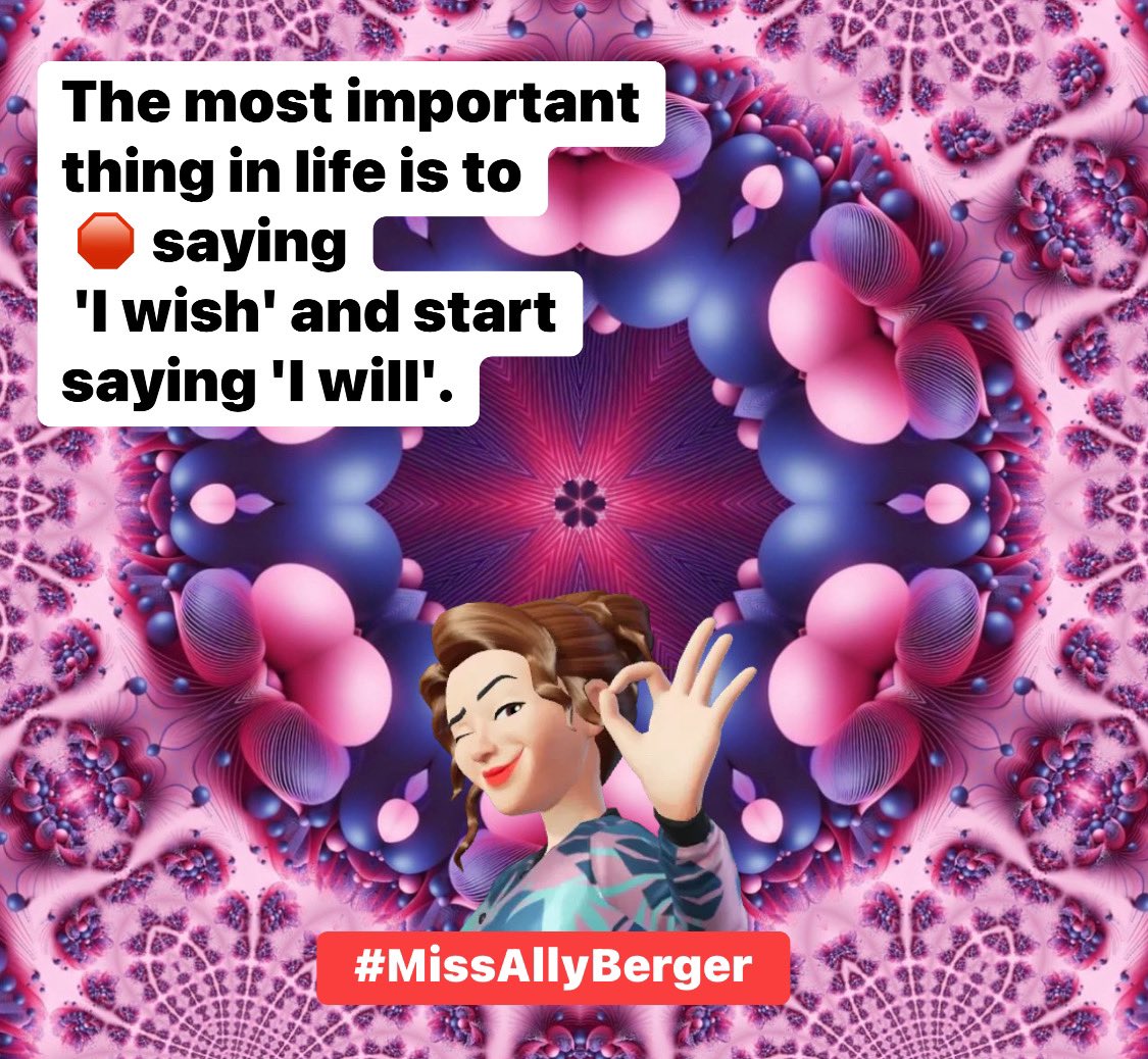 The most important thing in life is to 🛑 saying ‘I wish' and start saying 'I will'. #Life #Lifestyle #LifeStyleChange #LifeHacks #MissAllyBerger @MissAllyBerger