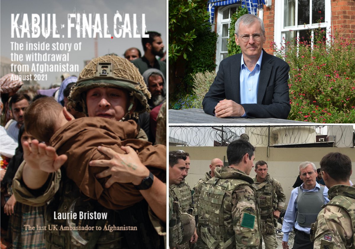 BOOK LAUNCH: Kabul: Final Call by President @laurie_bristow, the last UK ambassador to Afghanistan. Laurie tells the shocking and troubling inside story of the last days of the Islamic Republic of Afghanistan. FULLY BOOKED but waitlist available: hughes.cam.ac.uk/about/events/k…