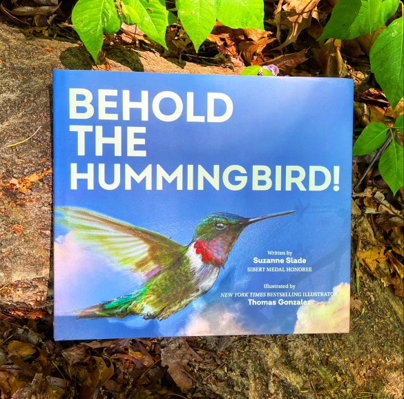 Happy Earth Day! Celebrate our planet today by learning about the hummingbird, a tiny, gorgeous wonder of the world, in BEHOLD THE HUMMINGBIRD! @AuthorSSlade ow.ly/jUQn50RjqaM #picturebook