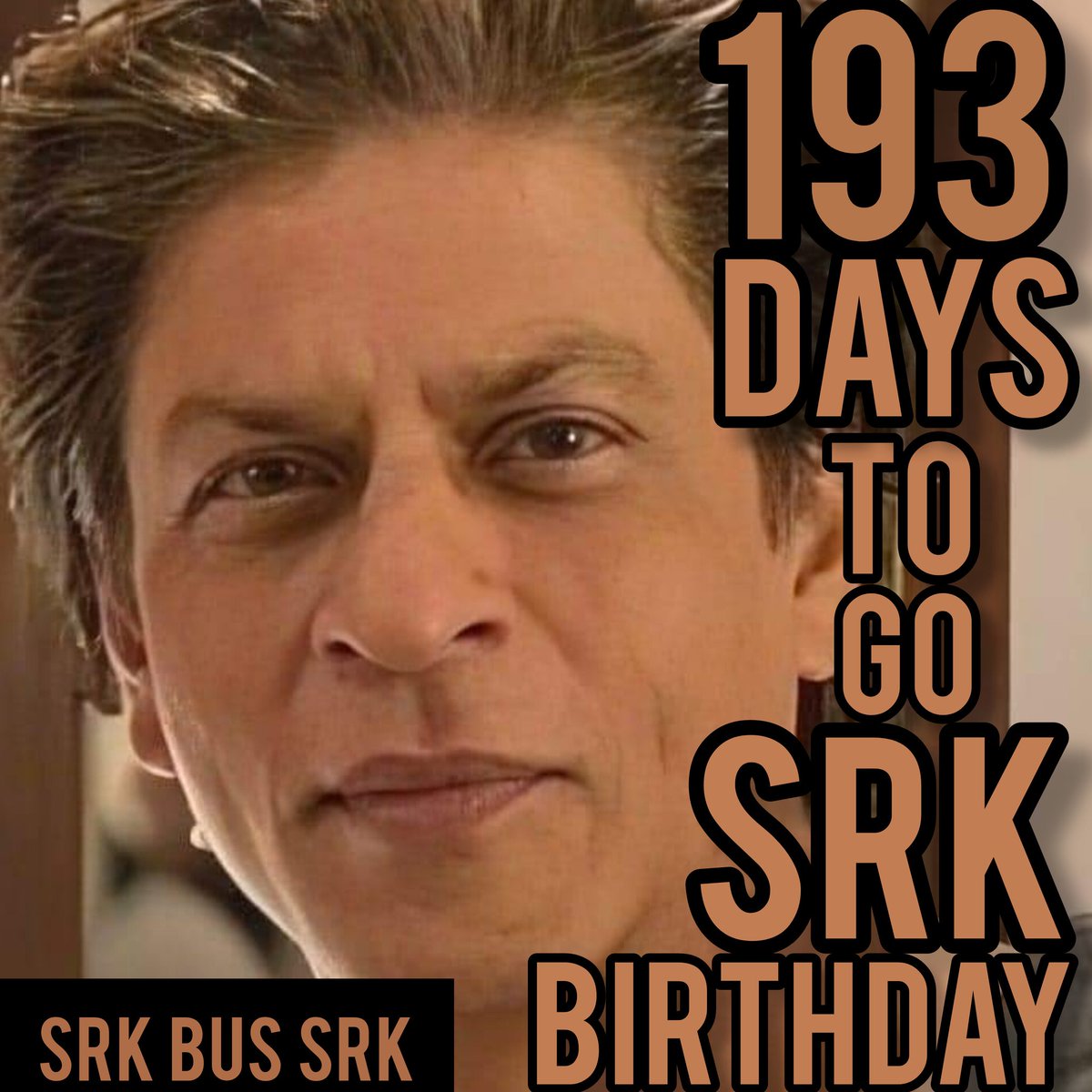 COUNTDOWN IS GOING TO LITTLE CLOSER MORE 193 DAYS TO GO FOR BIRTHDAY OF SRK BUS SRK @iamsrk @KarunaBadwal @pooja_dadlani @khyatimadaan @BilalS158 @RedChilliesEnt @kolkata_srk @TeamSRKWarriors @SANDEEP06667629 #AskSRK #srkbussrk