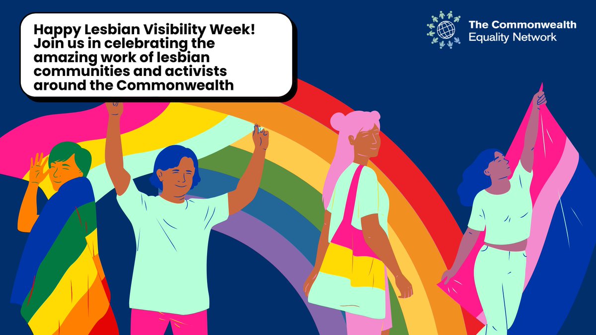 Today marks the start of Lesbian Visibility Week! Let's shine a spotlight on the rich tapestry of lesbian communities and achievements across the Commonwealth and beyond #LesbianVisibilityWeek #CommonwealthEquality