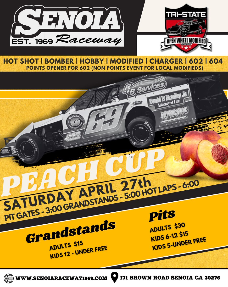 THIS Saturday April 27th at Senoia Raceway: Tri State Open Wheel Modifieds - Peach Cup Grandstand Pricing: Adults: $15, Kids 12 and under FREE Pit Pricing: $30, Kids 6-12 $15, 5 and under FREE