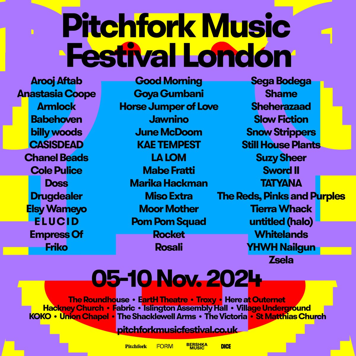 FULL FIRST WAVE OF ARTISTS FOR PITCHFORK MUSIC FESTIVAL LONDON 2024 ANNOUNCED Full details at > pitchforklondon.com Sign up to the Pitchfork mailing list for exclusive pre-sale ticket access from 10am Wednesday. General sale 10am Friday @pitchfork