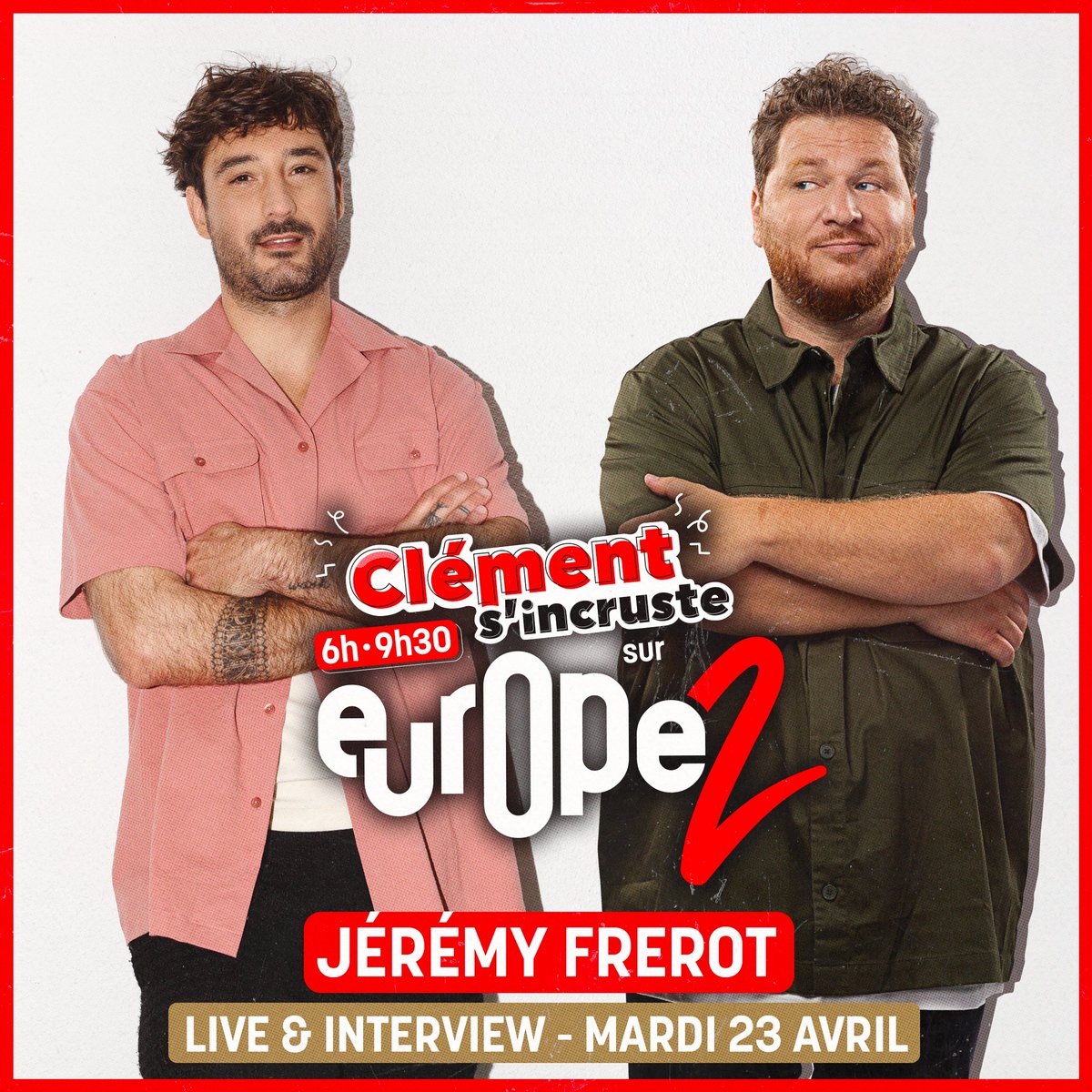 . @JeremyFrerot sera avec nous DEMAIN en direct chez @ClemSurEurope2 ! 🥳😍 On a hâte 🔥