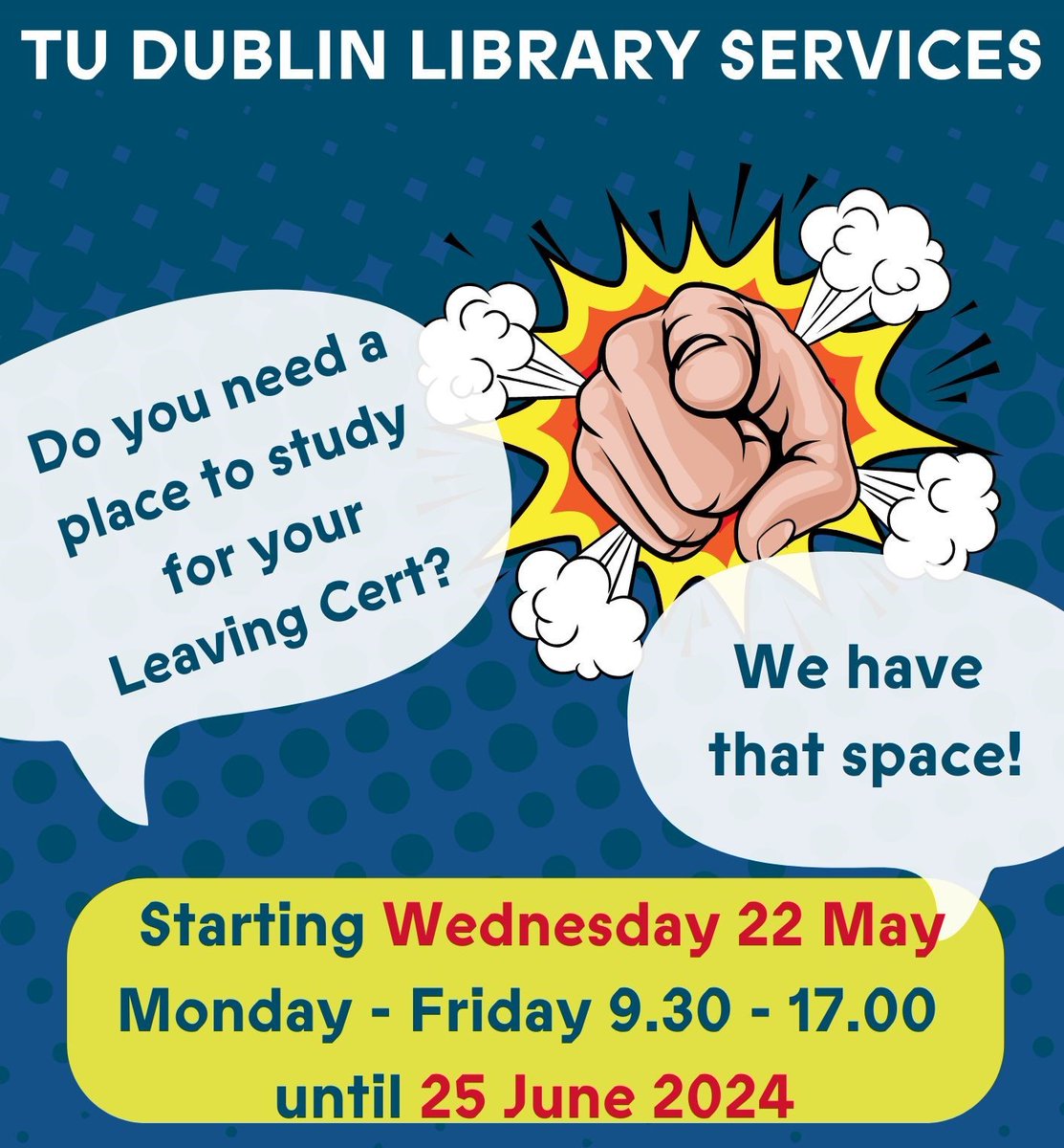 Leaving Certificate Study Programme, 2024👇;

Wednesday 22nd May to Tuesday 25th June, Leaving Certificate Students may use our libraries as study spaces in;
 
Grangegorman (Park House), Aungier Street, Bolton Street, Blanchardstown, and Tallaght

tudublin.ie/library/using-…