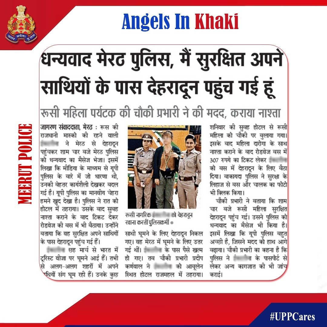 'Extending our 'tour-iffic' hospitality' In a compassionate gesture, @meerutpolice helped a Russian tourist stranded in the city. Police not only provided her accommodation but also financial assistance while ensuring she reached her destination, Dehradun smoothly. #UPPCares