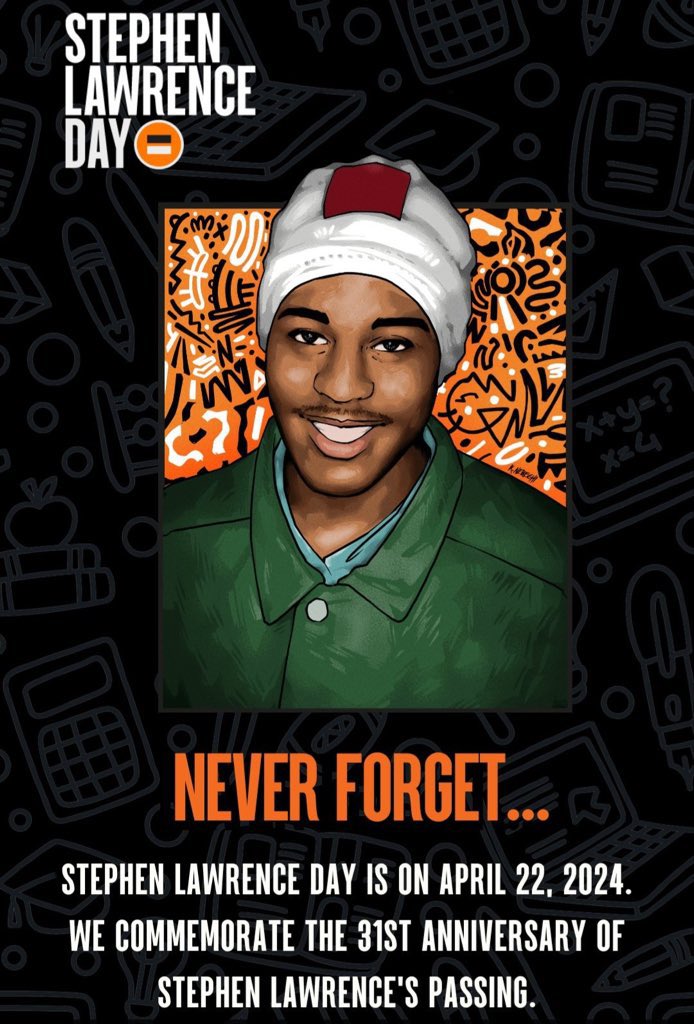 #StephenLawrenceDay 🧡