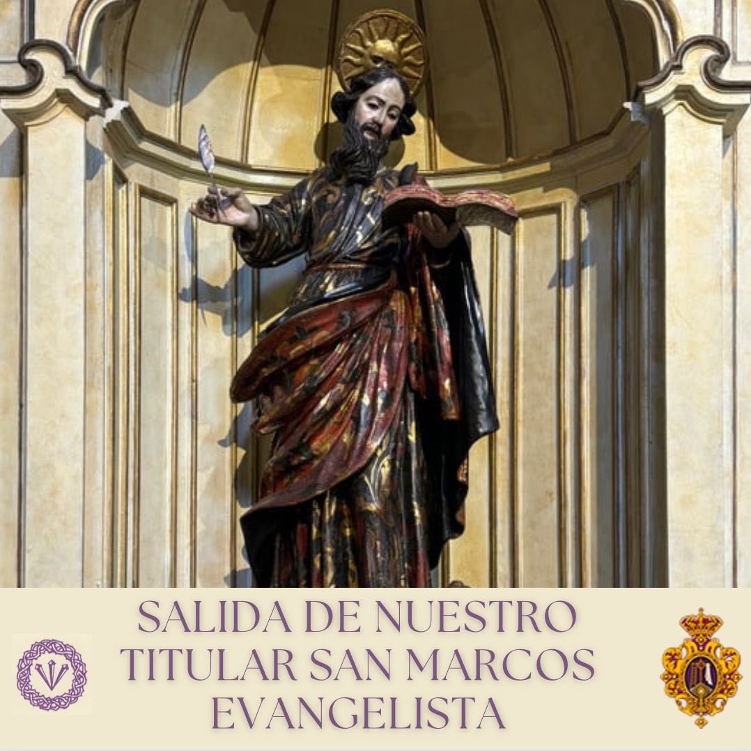 Misa en honor de nuestro Titular San Marcos y posterior salida de la imagen de San Marcos por las calles aledañas a la Parroquia de San Gil el próximo viernes 26 de abril.