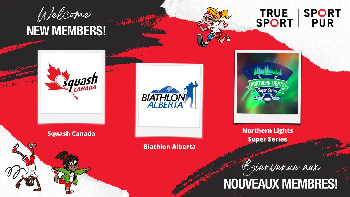 👋 Welcome new True Sport members! Squash Canada @BiathlonAB Northern Lights Super Series Go to truesport.ca for tools and resources to help you activate the True Sport Principles!