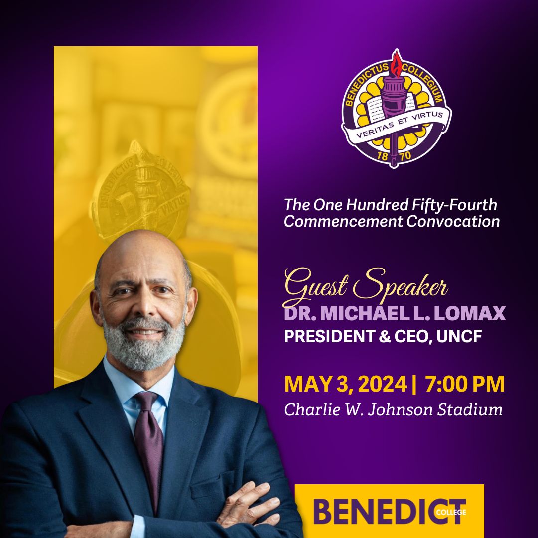 Benedict College proudly announces Dr. Michael L. Lomax as the guest speaker for the One Hundred Fifty-Fourth Commencement Convocation. The ceremony is scheduled for May 3, 2024, at 7:00 p.m., at the Charlie W. Johnson Stadium.