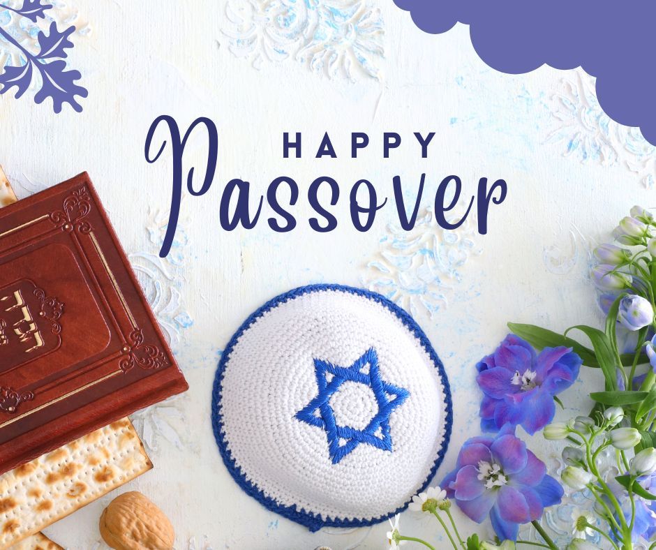 We wish you and your loved ones a joyous Passover/Pesach filled with laughter, love, and meaningful connections. May this holiday season bring you peace, happiness, and an abundance of blessings.
