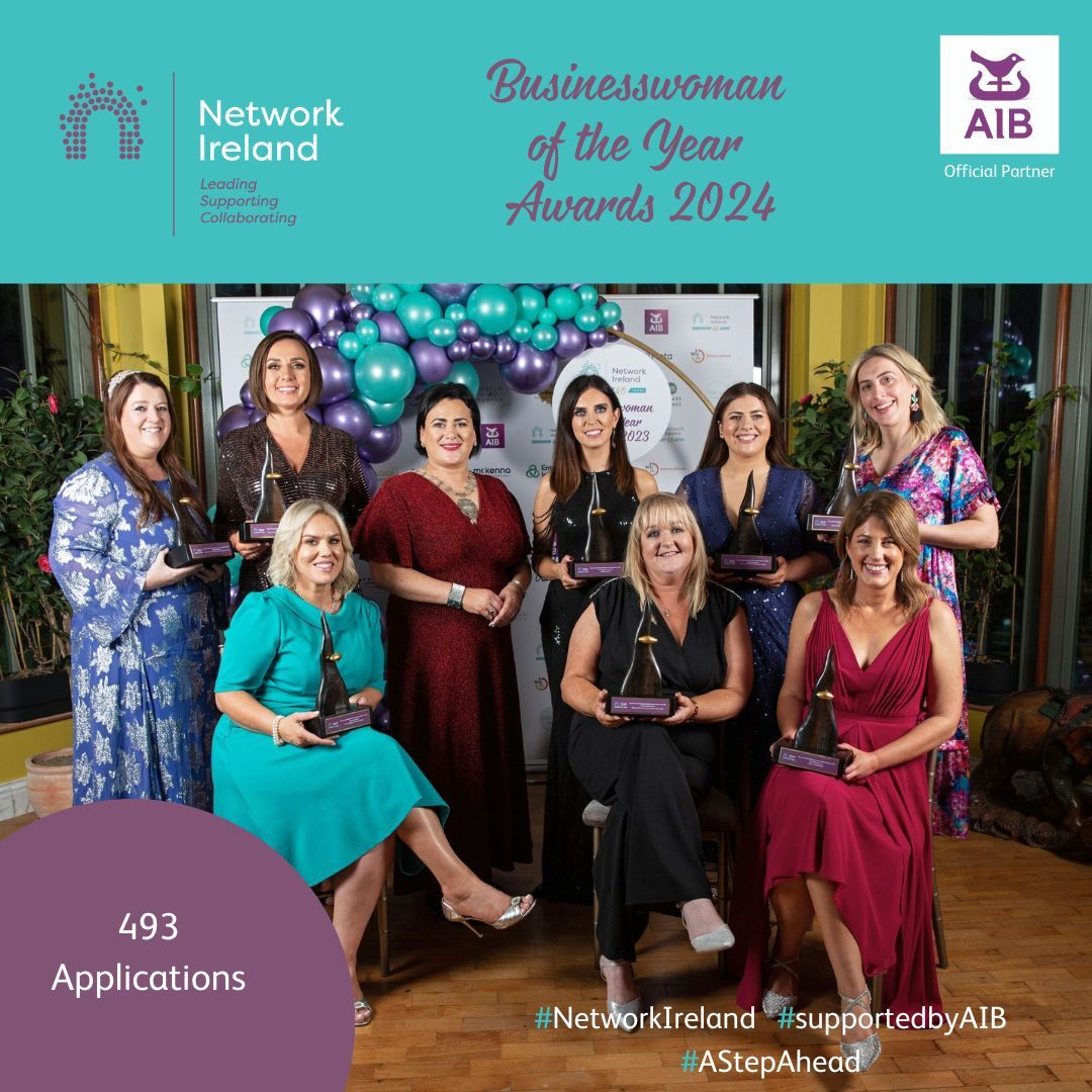 We had a whopping 493 applications for this year's Businesswoman of the Year Awards across 8 categories 🎉 This is the highest number of applications to date! Best of luck to everyone who has entered 🌟 #NetworkIreland #supportedbyAIB #AStepAhead