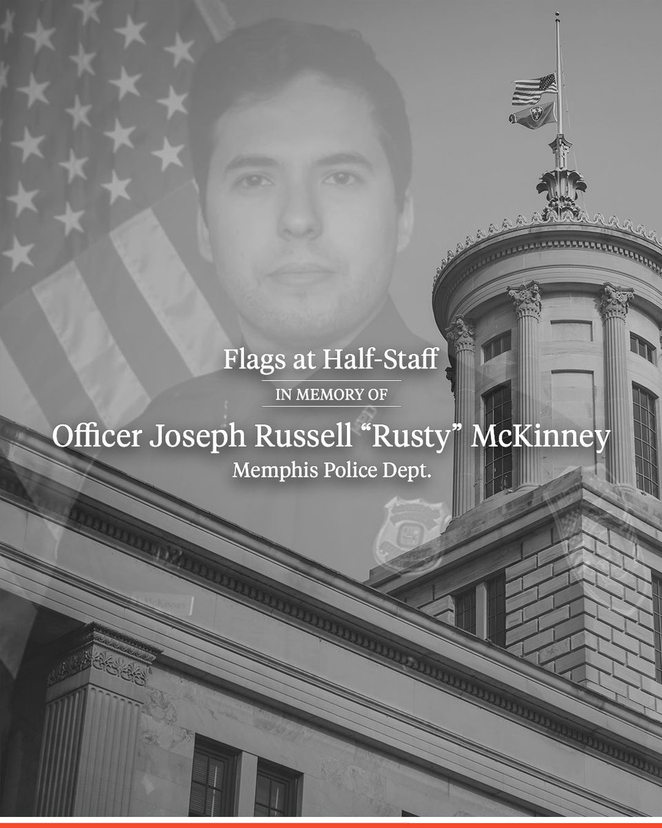 Today, flags over the State Capitol will fly at half-staff in remembrance of Memphis Police Officer Joseph McKinney. Maria & I continue to pray for his family & the Memphis law enforcement community as they mourn this devastating loss.