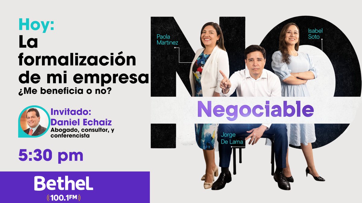 JorgeDeLama's tweet photo. 🚨 #Programa19 #NoNegociable
👉 La formalización de mi empresa
¿Me beneficia o no?
✅ Contaremos con la participación del Abogado y Consultor Daniel Echaiz
⏰ Lunes y viernes a las 5:30 pm
📻 Solo por Bethel Radio 100.1 FM
🎙️ Con Paola Martínez, Jorge De Lama e Isabel Soto https://t.co/PRC1KqHQ2q
