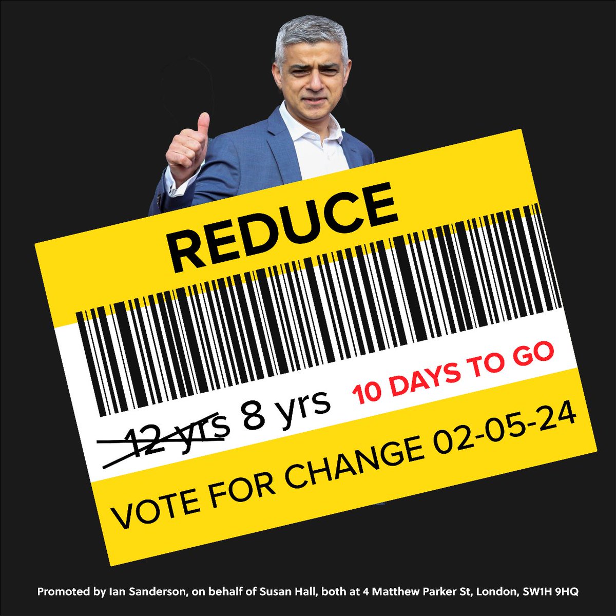 8 years of Sadiq Khan is long enough. Don’t make it 12. On May 2, vote for a Mayor who will actually listen to you.