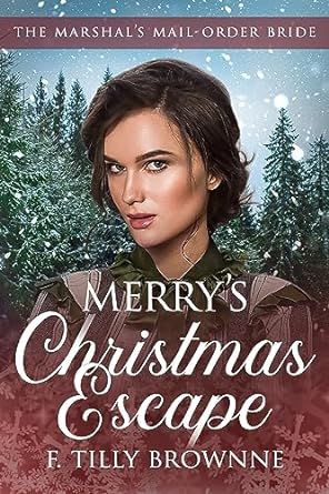 SHE'S HERE! Desperate, she steals a mail-order bride's identity and shows up in her place. What could go wrong? Merry’s Christmas Escape: The Marshal’s Mail-Order Bride Book 8. Get it today! buff.ly/3Ox3dXp #HistoricalRomance #IARTG