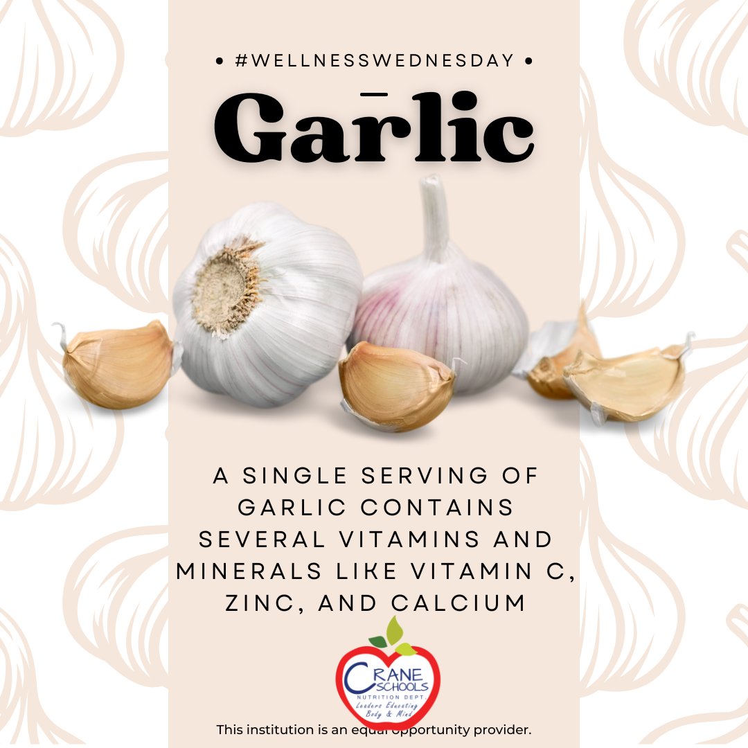 Garlic is a powerful anti-inflammatory that helps lower cholesterol levels! 🧄

@CraneSchools #wearecrane #YumaAZ #YumaArizona #Yuma #AZschools #Yumacounty