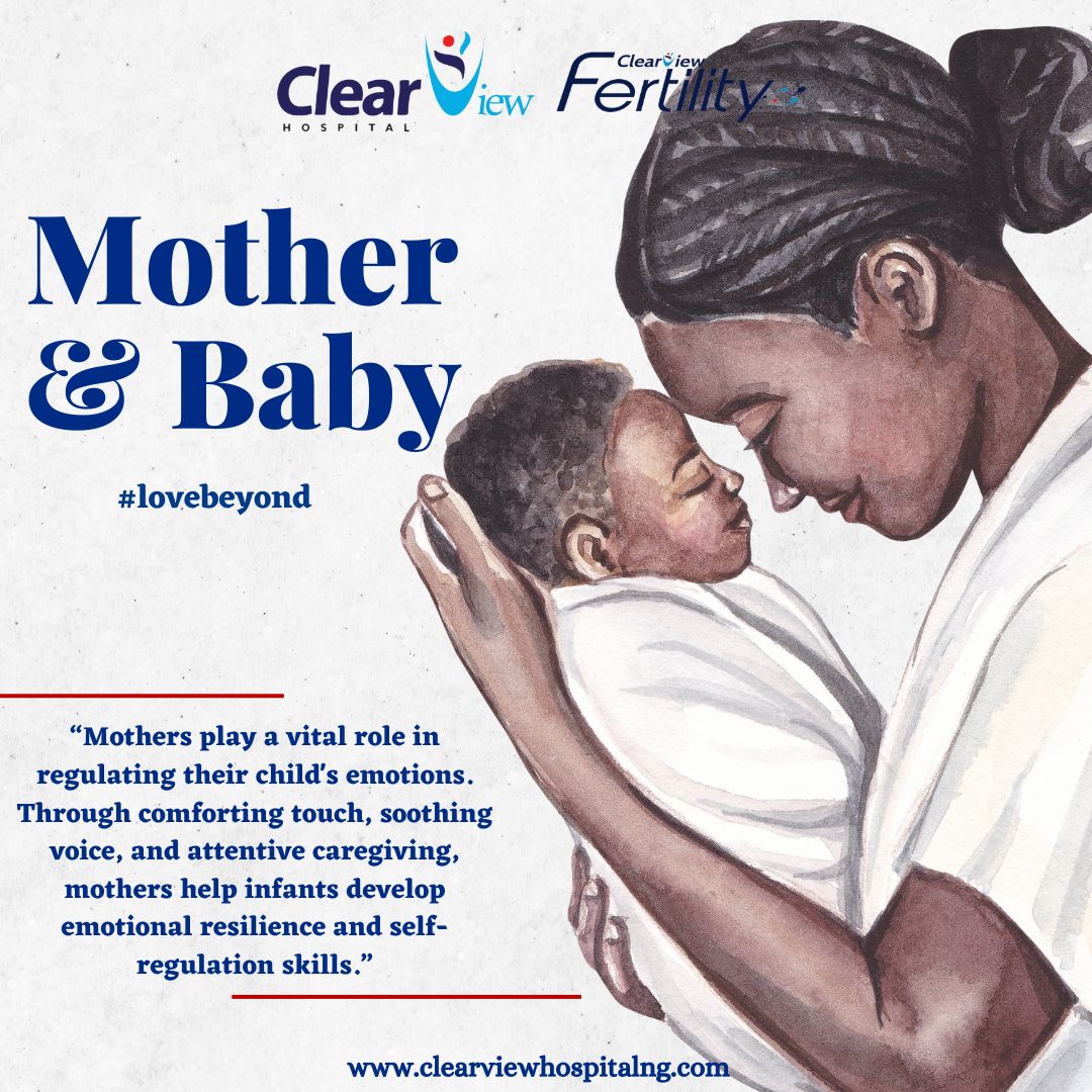 Mothers play a vital role in infants' growth, but one of the roles is regulating their emotions. #love #clearviewhospital #clearviewfertility #lekki #hysteroscopy #ivf #gynaecology #antenatal