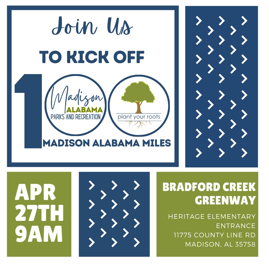 The City of Madison Parks and Recreation Department 100 Mile Challenge kick-off event is Saturday, April 27th at 9am at Bradford Creek Greenway.