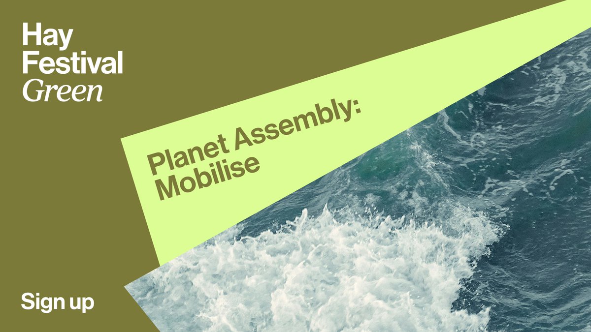 Ideas can change the world 🍃 This #EarthDay, get ready for #PlanetAssembly: Mobilise at Hay Festival Hay-on-Wye 2024. Join our Green community, explore the events, or become a partner. Sign up 🍃 hayfestival.org/green/planet-a…