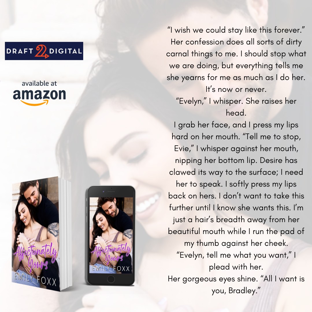 ✩ HOT New Release! ✩  #NowLive 𝘼𝙛𝙛𝙚𝙘𝙩𝙞𝙤𝙣𝙖𝙩𝙚𝙡𝙮 𝙔𝙤𝙪𝙧𝙨 by @emilyfoxx is Live! #availablenow #bookloversunite #romance #books # #dsbookpromotions Hosted by @DS_Promotions1 Get your copy HERE ↙️  amzn.to/3IRmyio