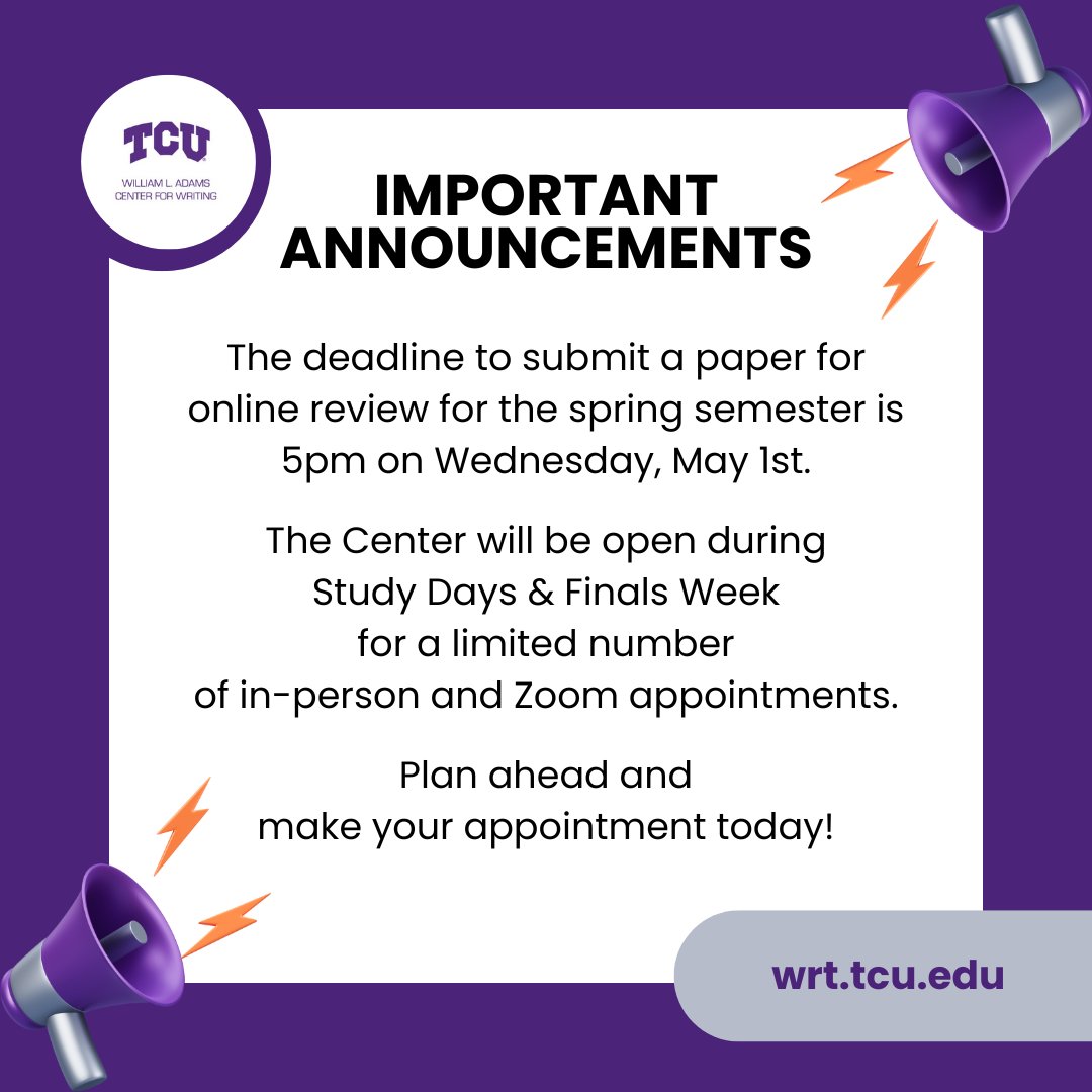 TCU students, the semester is winding down into crunch time, so remember to book appointments or submit documents for review well in advance of your deadline!  #TCU #LeadOnTCU