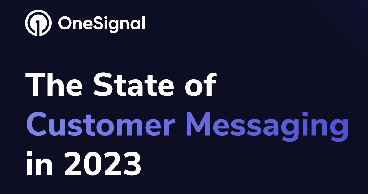 Ready to boost customer engagement and revenue?

@onesignal's latest report, 'The State of Customer Messaging in 2023,' has real-world research revealing why it's a game-changer for customer engagement and revenue. learn.onesignal.com/rs/828-DRE-076…

#smm #digitalmarketing #contentmarketing