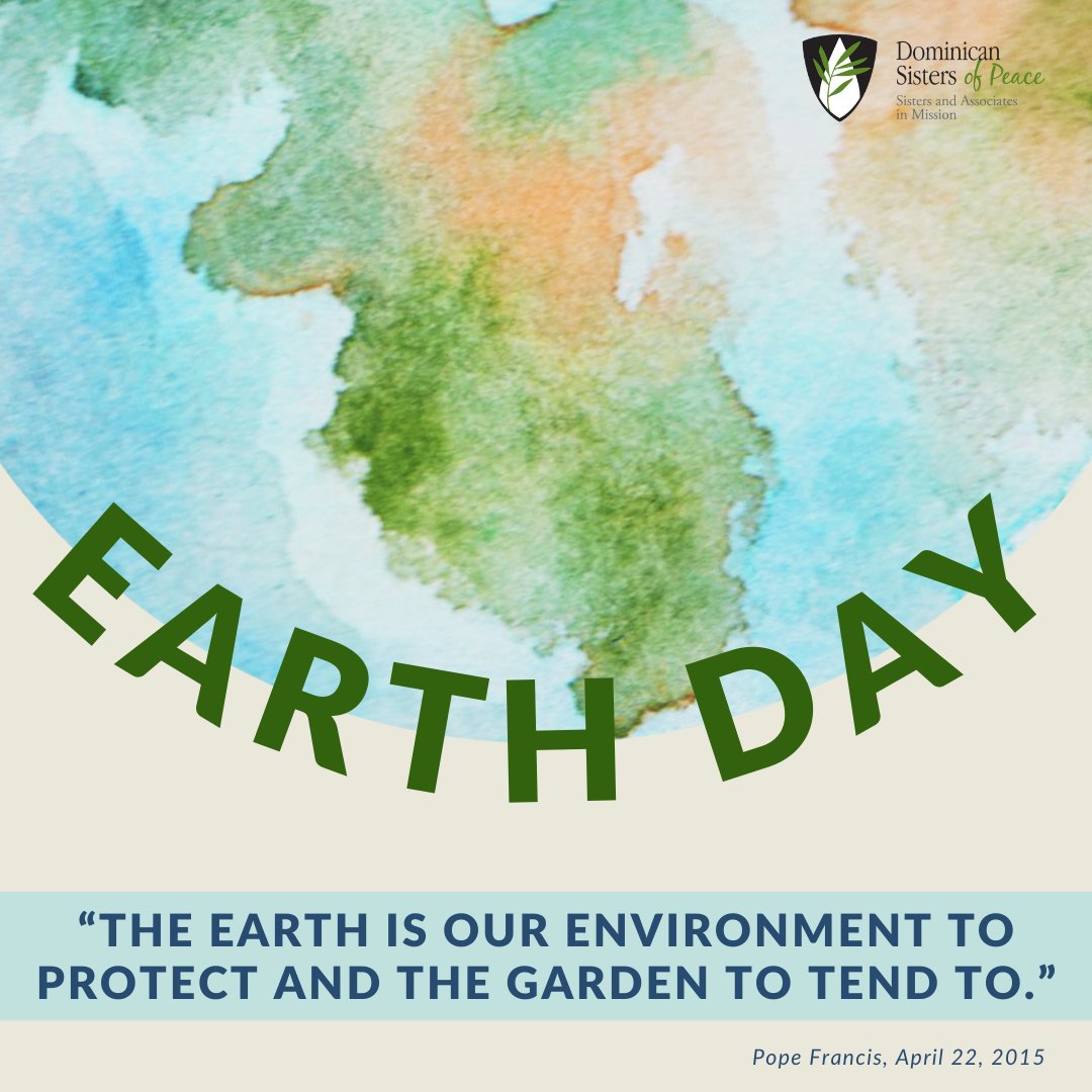 As DSOP, we are committed to honoring our Mother Earth by: Living the truth proclaimed by Laudato Si’; Acting to reduce our carbon footprint; Advocating in solidarity with others in caring for Earth. We are grateful for this gift and pledge to be stewards of creation.