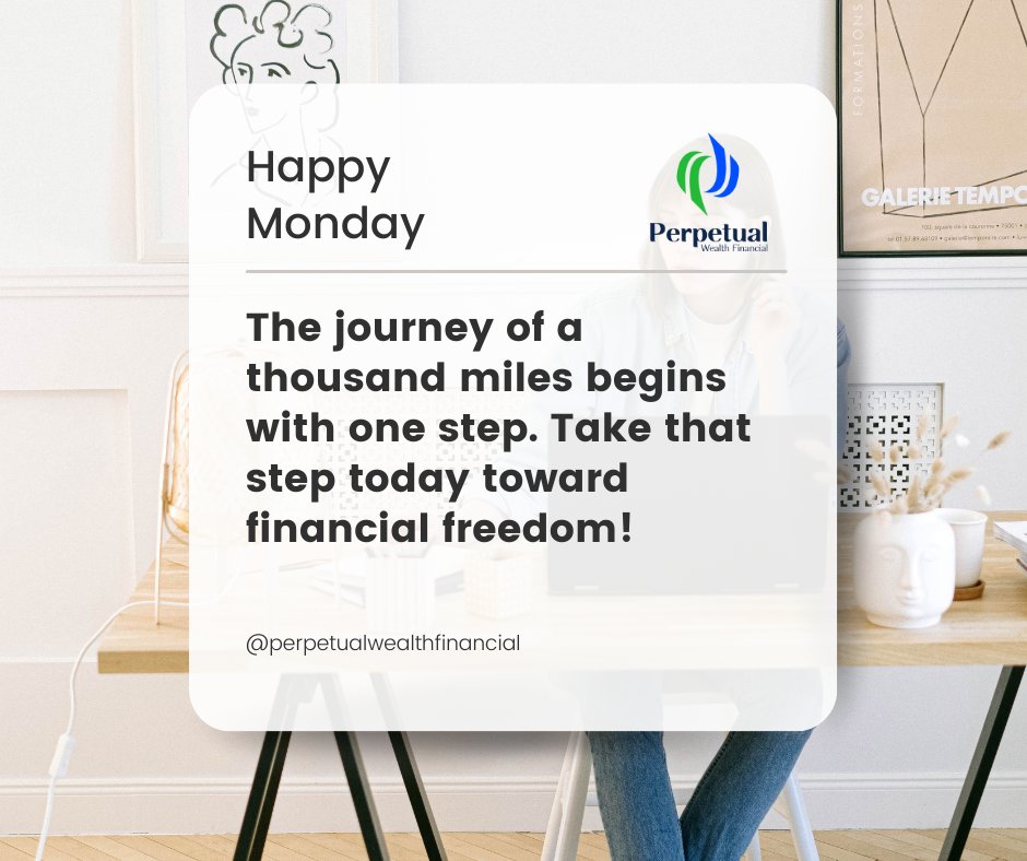 'The journey of a thousand miles begins with one step. Take that step today toward financial freedom!' #FinancialJourney #FinancialFreedom #MondayMotivation