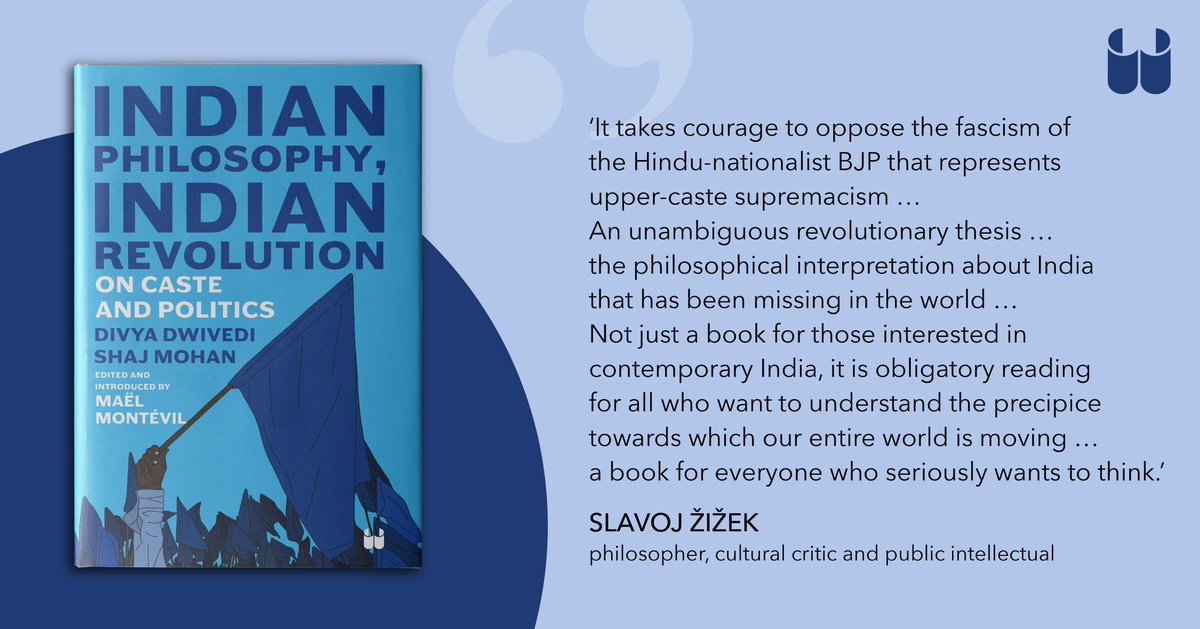 This is what Slavoj Žižek says about our latest release. Divya Dwivedi and Shaj Mohan's Indian Philosophy, Indian Revolution is now available at all bookstores and online. Buy your copy today.