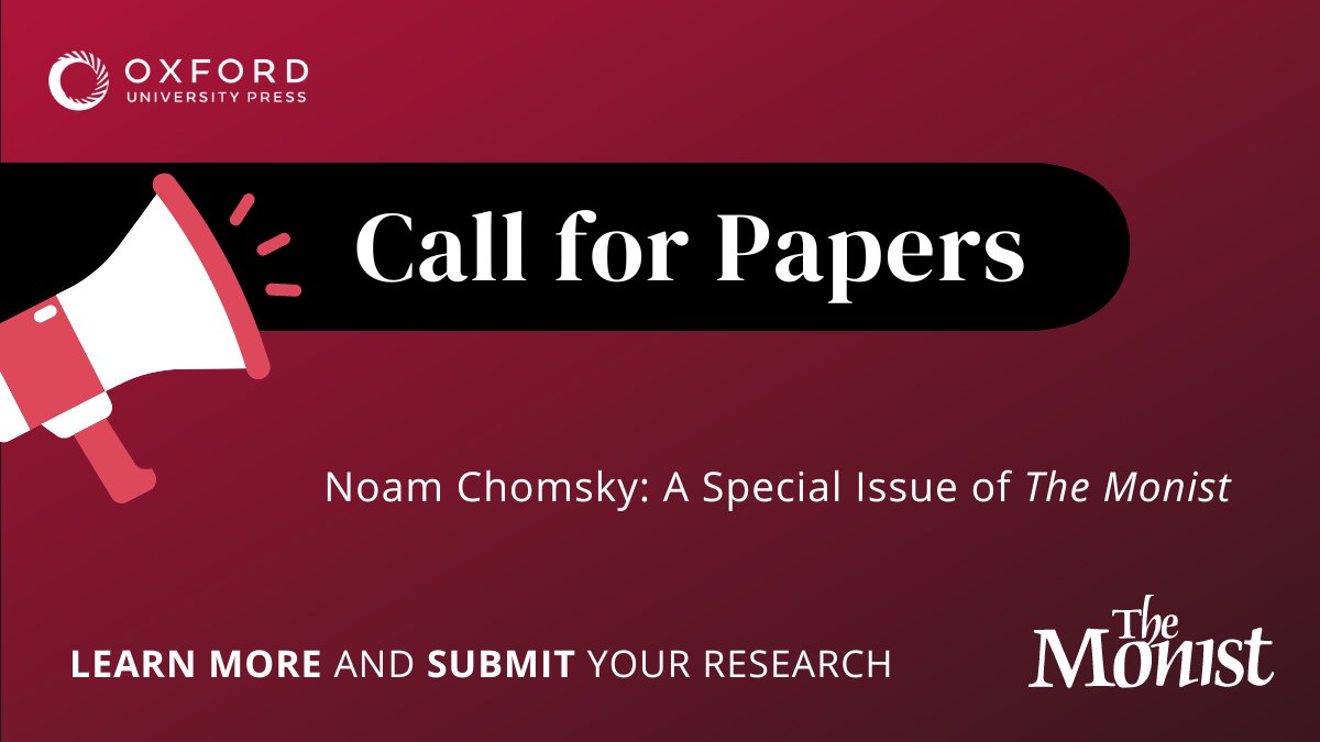 Submit your research to The Monist’s upcoming special issue on the philosophical significance of the work of Noam Chomsky. Submissions on any aspect of Chomsky’s work are welcome. Deadline for submissions: June 1, 2024. Learn more: oxford.ly/3JoJZzG