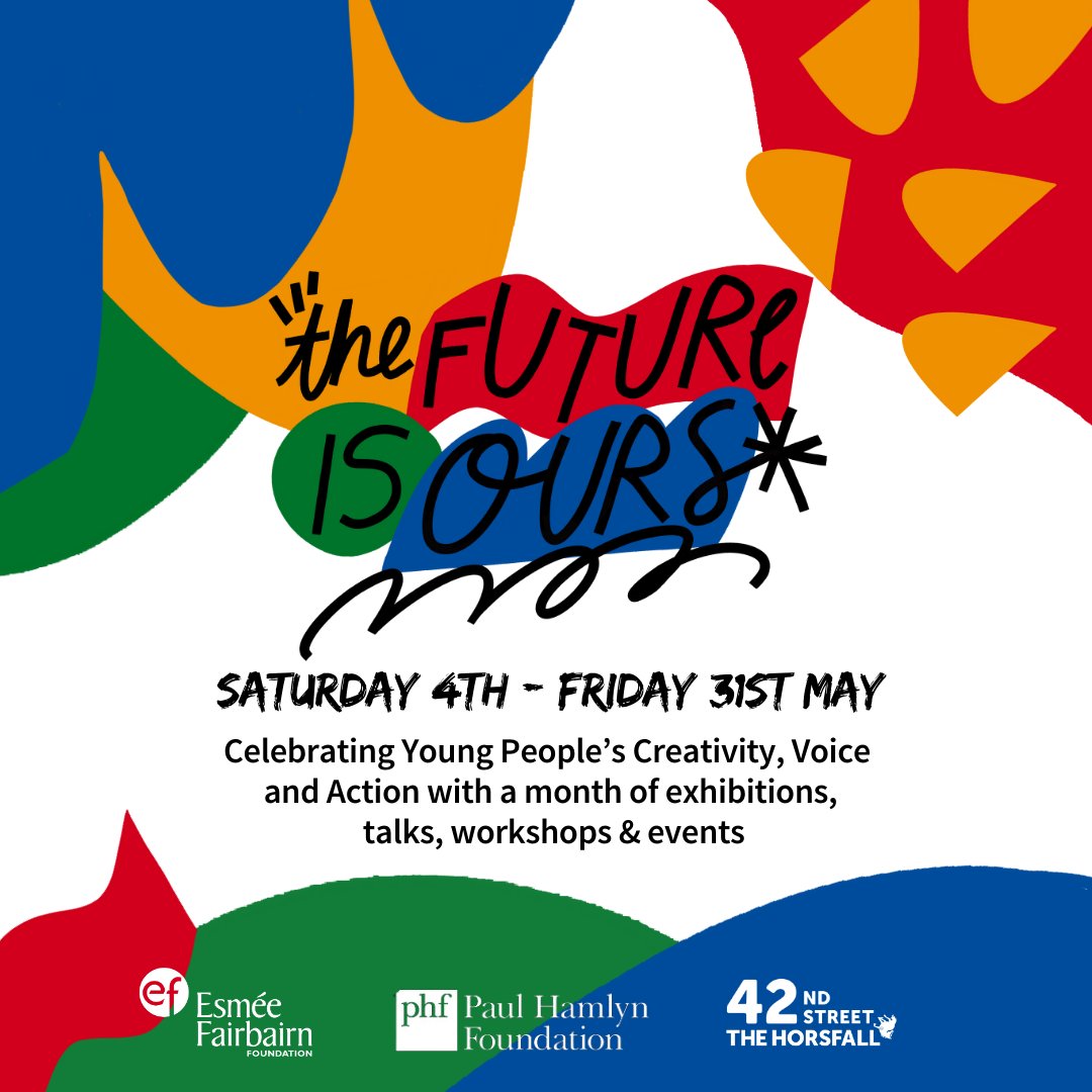 🌟Mark your calendars!! #TheFutureIsOursFestival 2024 is coming to @TheHorsfall ...⁠ ⁠ 🎉Celebrating Youth Creativity, Voice & Actions with a month of exhibitions, talks, performances, workshops & events! ⁠ ⁠ 📆Open to the public from Saturday 4th May until Friday 31st May⁠.