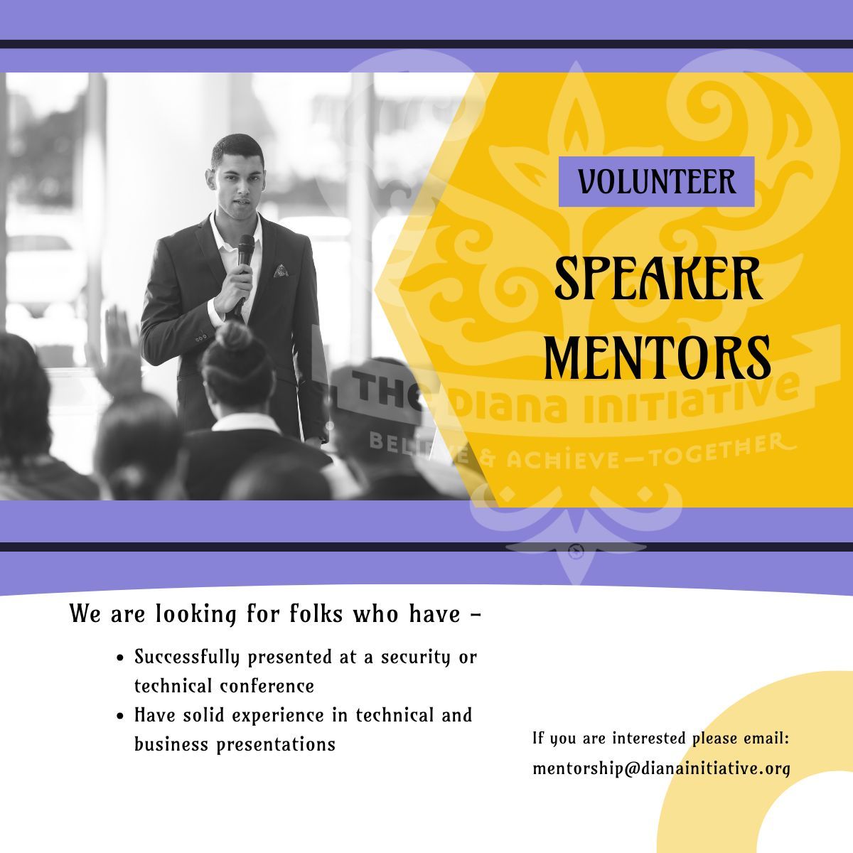 TDI needs mentors to pair with mentees who were accepted to the TDI CFP as speakers! Commitment: 8+ hours between 22 Apr - 5 Aug Info: buff.ly/3Tjgh3T please email mentorship@dianainitiative.org or click buff.ly/3Tncnaf #TDI2024 #LiftWhileYouClimb