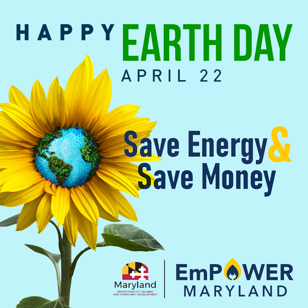 Happy Earth Day! 🌱 Save energy and save money with help from Energy Efficiency Programs from the State of Maryland. Learn more here: dhcd.maryland.gov/empower